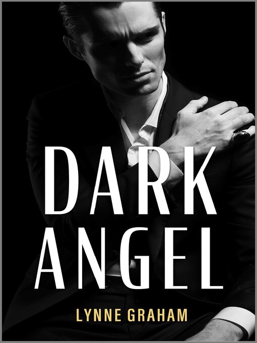 Title details for Dark Angel by Lynne Graham - Available
